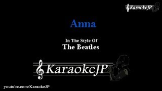 Anna (Karaoke) - Beatles chords