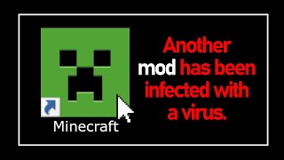 Minecraft (and your PC) may be infected with a virus again. Please check! screenshot 5