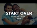 Start Over  -   Cover | Niniola x Johnny Drille