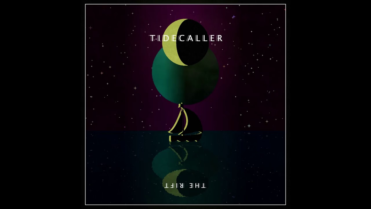 TIDECALLER // THE RIFT