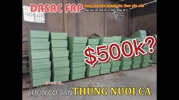 Thùng composite nuôi cá thủy sản - ĐA SẮC FRP