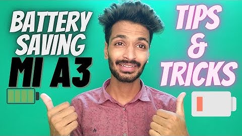 Mi A3 Battery Saving Tips & Tricks 101% Working ✅