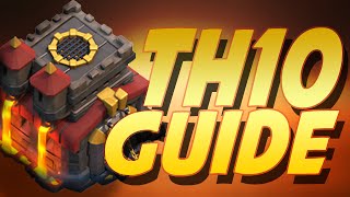 Clash Of Clans | GUIDE FOR TH10 - Upgrading, Farming, Defense & 9.5