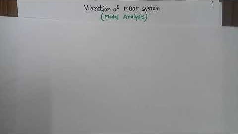 Modal analysis in multi degree vibration_Part 2