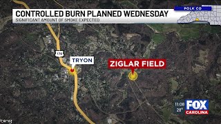 Controlled burn planned in Tryon