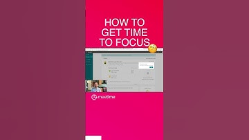 How To Get Time To Focus