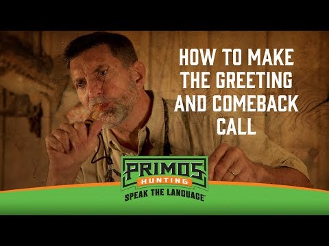 The Greeting and Comeback Call