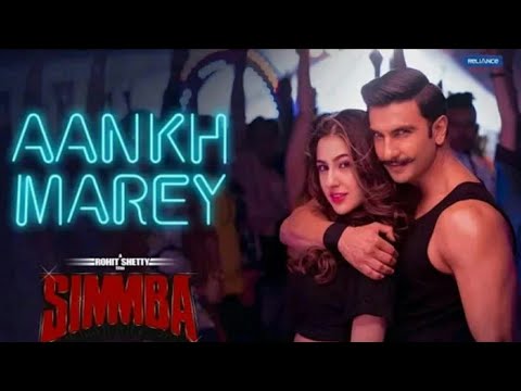 simmba-:-aankh-marey-new-song-|-aankh-marey-dance-video-2018-|-neha-kakkar-|-ranveer-singh-