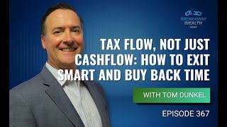 When the Headlines Scream No: Finding Hidden Yield with Tom Dunkel Wealth