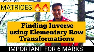 Elementary Transformations of Matrices|Part-2| Finding inverse of 3×3 Matrices|Matrices|Class 12th