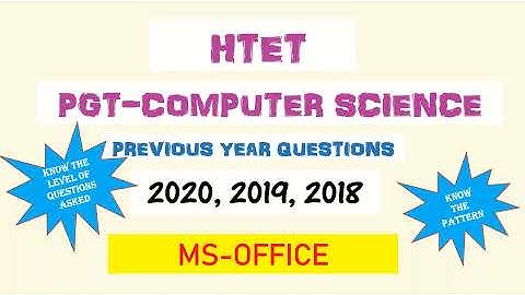 HTET PGT COMPUTER SCIENCE|MS-OFFICE | PREVIOUS YEAR QUESTIONS| USEFUL - DSSSB TGT/PGT KVS HSSSC ETC.