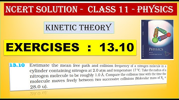 NCERT SOLUTION | CLASS 11 PHYSICS | EXERCISES  13.10  | KINETIC THEORY  | IN  TAMIL