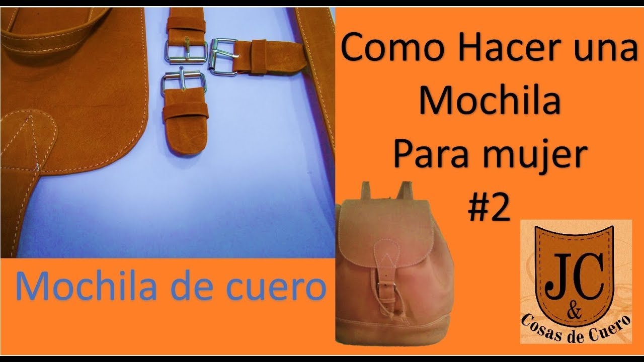 Cómo hacer mochila de cuero para mujer # 2 YouTube