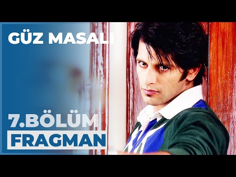 Güz Masalı 7. Bölüm Fragmanı - 22 Ağustos Cumartesi