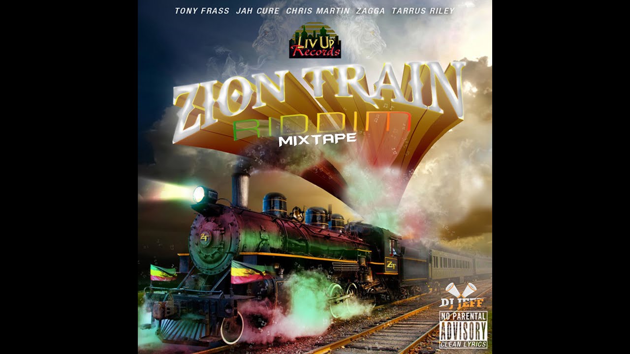 Zion Train riddim [Liv Up Records] Mixtape - YouTube