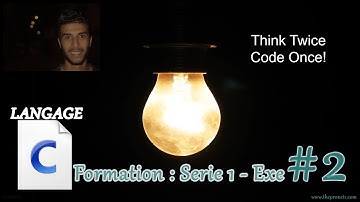 Formation : Langage c ( Serie 1 - Les bases ) - Exercice N° 2