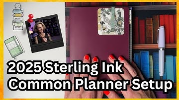 How I use my Sterling Ink Common Planner || 2025 Setup