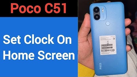 How to set clock on home screen, Poco C51 me time set kaise karen