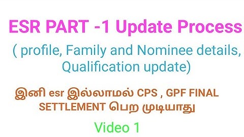 ESR PART 1 FOR IFHRMS. ESR UPDATE FOR IFHRMS.HOW TO UPDATE ESR PART ONE IN KALANJIYAM