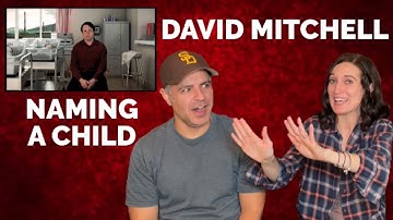 David Mitchell - Naming Your Child REACTION