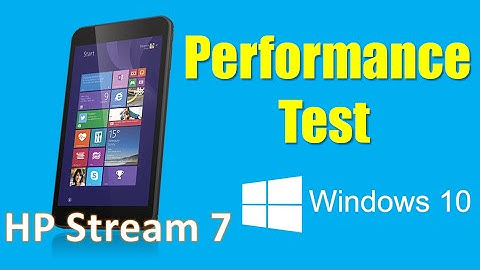 HP Stream 7 - Performance Test on Windows 10