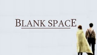 Doctor Who | Blank Space