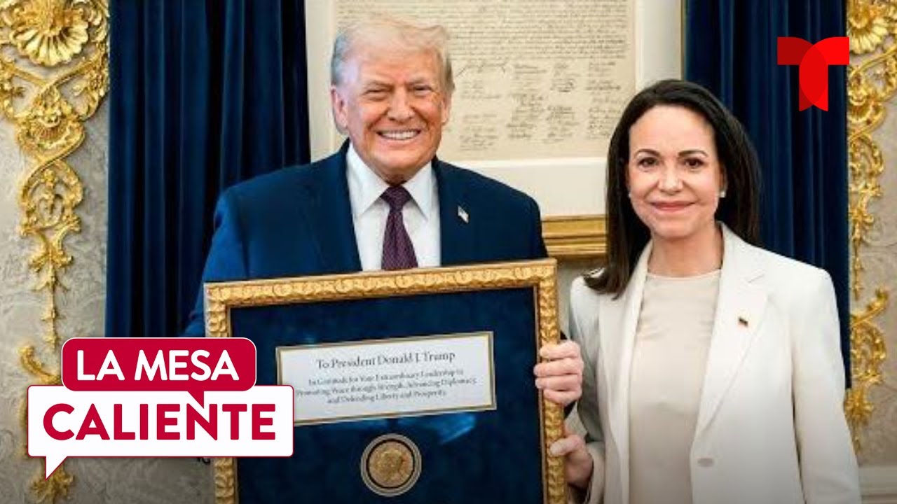 María Corina Machado le presenta a Trump la medalla del premio Nobel de la Paz | La Mesa Caliente