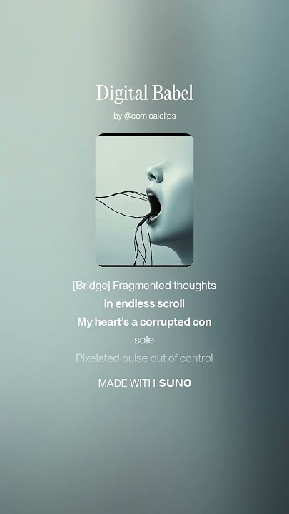 Digital Babel — Sounds, Songs & Frequencies |  Audio / Suno Exclusive #music