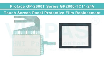 Proface GP2600-TC11-24V Touch Screen Front Overlay
