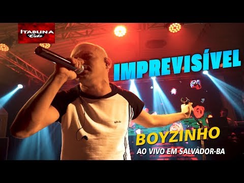 BOYZINHO – IMPREVISÍVEL – TRIBO DA PERIFERIA (VERSÃO DO BOYZINHO) AO VIVO EM SALVADOR-BA