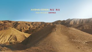 Avishai Cohen - Nu nu (from the album &#39;Continuo&#39;)