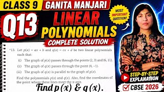 13. Let p(x)=ax+b and q(x)=cx+d be two linear polynomials such that |End Of Exercise| Ganita Manjari
