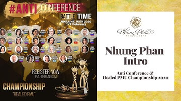 Nhung Phan Intro at Anti Conference and Healed PMU Championship 2020
