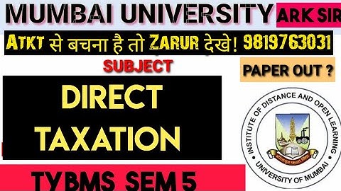 Direct Taxation |TYBMS Sem5|2025 Syllabus Imp QUESTION| MUMBAI UNIVERSITY Exam|ARK sir
