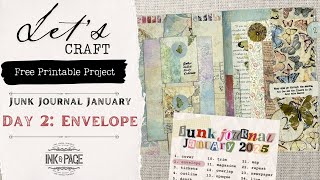 Junk Journal January 2025 | Day 2: Envelope | Ink and Page | Free Printables | Easy Project