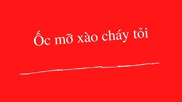 Ốc mỡ xào cháy tỏi thơm lừng
