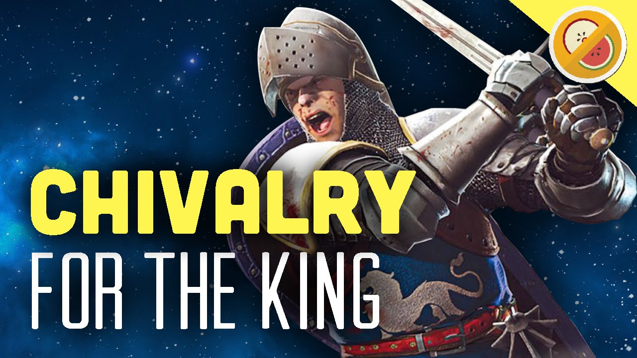 FOR THE KING!  - Chivalry Medieval Warfare Gameplay & Funny Moments #1