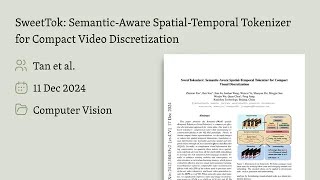 SweetTok: Semantic-Aware Spatial-Temporal Tokenizer for Compact Video Discretization