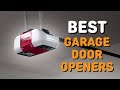 Best Garage Door Openers in 2021 - Top 6 Garage Door Openers
