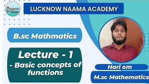 Lucknow University bsc maths|Basic concepts of functions| bsc 1st year syllabus | #lucknowuniversity