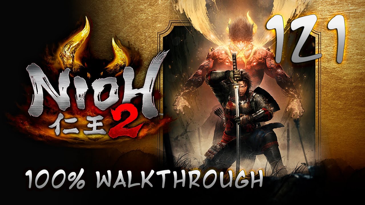 Nioh 2 - 100% Walkthrough Part 121 : Onryoki (Boss)
