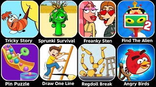 Tricky Story, Sprunki Survival, Franky Stein, Find The Alien, Draw One Line, Angry Birds screenshot 1