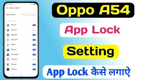 Oppo A54 App Lock Setting || Oppo A54 App Lock Kaise Lagaye || How To Add App Lock In Oppo A54