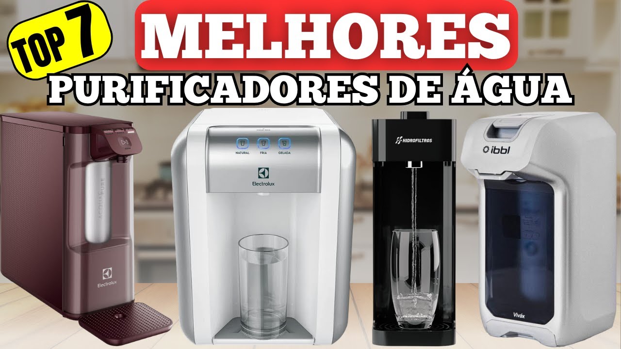 🚨 7 Melhores Purificadores de Água - Qual MELHOR Purificador de Água ...