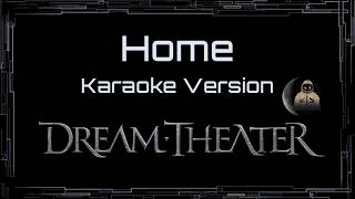 Dream Theater • Home (CC Karaoke / Instrumental)