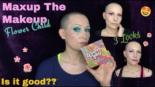 MAXUP THE MAKEUP: FLOWER CHILD PALETTE || Review & 3 Looks! || MUTMU | Over  40 | Mature skin