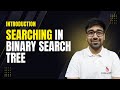 DSA in Python Course - Search in a Binary Search Tree | LeetCode Easy | Part 169 [Hindi]