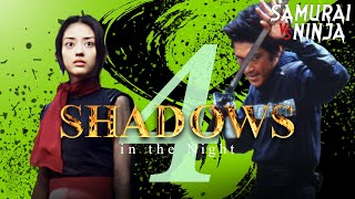 Shadows in the Night 4 | Full Movie  | SAMURAI VS NINJA | English Sub