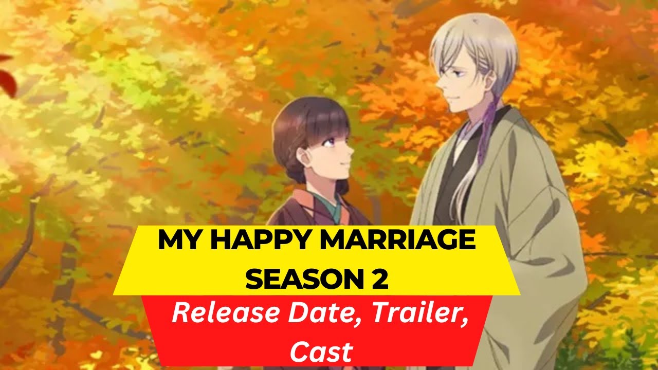 My Happy Marriage, Official Trailer