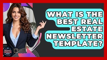 What Is The Best Real Estate Newsletter Template? - Graphic Design Nerd